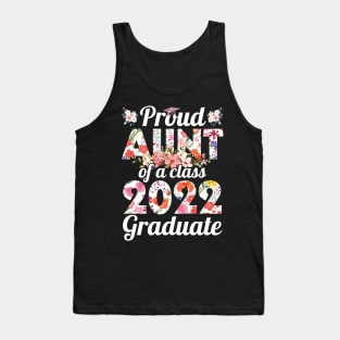 Flowers Proud Aunt Of A Class Of School 2022 Senior Graduate Tank Top